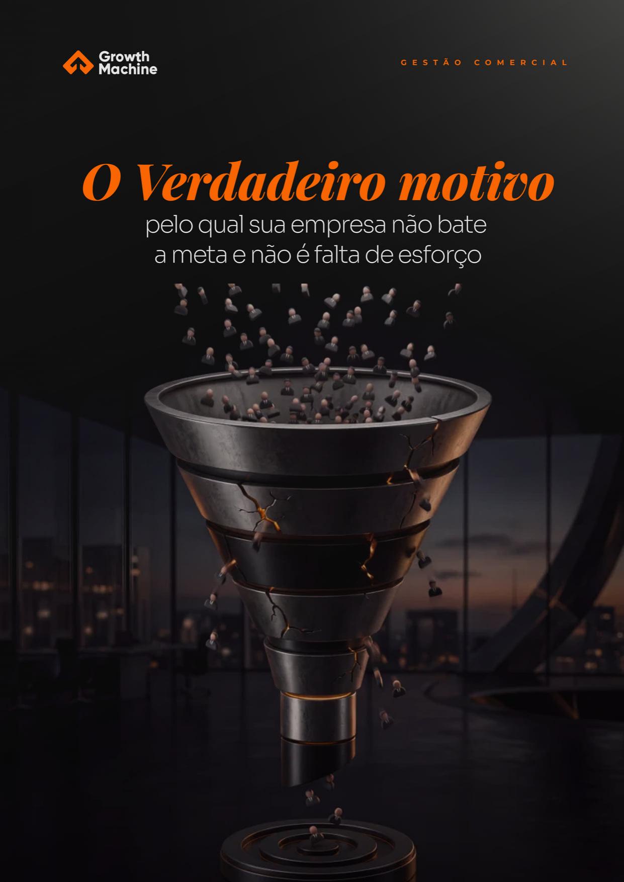 Capa do material O verdadeiro motivo pelo qual sua empresa não bate a meta